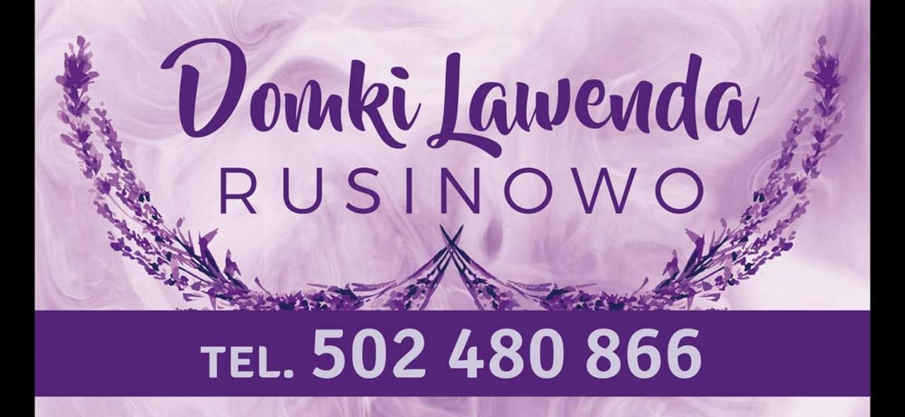 Domki Letniskowe Lawenda Rusinowo  Exterior foto